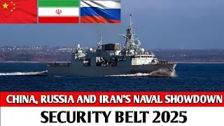 Security Belt 2025: China, Russia and Iran&rsquo;s Naval Showdown in the Gulf