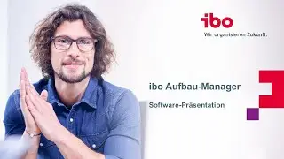 ibo Aufbau-Manager f&uuml;r Ihr Organisationsmanagement | Software-Pr&auml;sentation