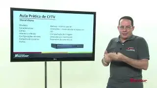 Aula Prática de CFTV – Parte 3: Conexões e Testes Iniciais