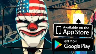 PAYDAY ВЫШЕЛ НА АНДРОИД!