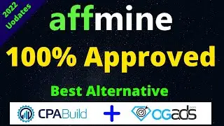কিভাবে Affmine Approved নিবেন। Update Method-2022! Best  CPABuild & Ogads Alternative!!
