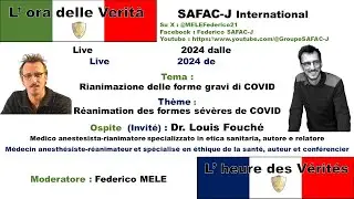 Entretien Safac-J : Louis Fouch&eacute; - R&eacute;animation des patients Covid S&eacute;v&egrave;res (Modifi&eacute;)