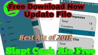 Slapt Cash aia file free download now || Best earning Aia file Free download|| refer system_ Device