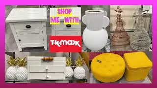 TK MAXX HOME DECOR/FURNITURE/LAMP SHADES & MORE *SHOP WITH ME *