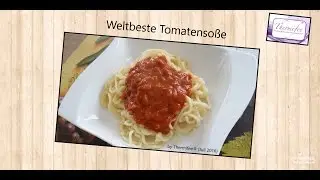 Thermomix&reg; TM5 - Weltbeste Tomatenso&szlig;e
