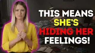 She Acts Like You&rsquo;re Nothing&hellip; But if You Notice This She Loves You Deeply Female Psychology