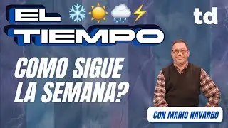 C&oacute;mo estar&aacute; el clima este miercoles y el resto de la semana? Juan Mario Ataliva Navarro nos cuenta