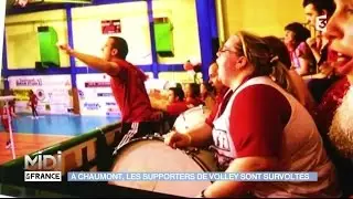 A Chaumont, les supporters de volley sont survoltés