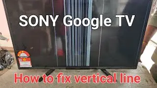 #KD_32W830K Sony Google TV vertical ⏸️ line /Sony LED TV screen repair