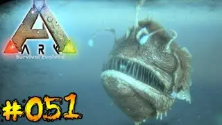 ARK #051 Angler zähmen [HD]