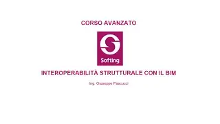 Interoperabilit&agrave; strutturale con il BIM