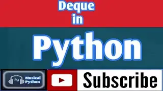 Deque Implementation in Python | Python Language | Python for Beginners