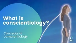 What is Conscientiology?