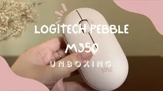 LOGITECH PEBBLE M350 UNBOXING