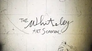 The Whiteley Art Scandal - Motion Graphics Reel