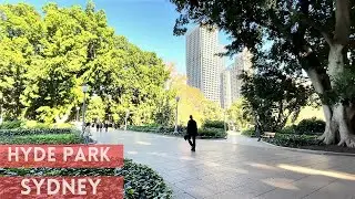 WALKING Around Sydney HYDE PARK