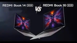 Redmi Book 16 2025 vs Redmi Book 14 2025 | What's the difference?