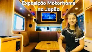 Exposi&ccedil;&atilde;o Motorhome no Jap&atilde;o /  Motorhome Exhibition in Japan #campingcar #japan #directcars #rv