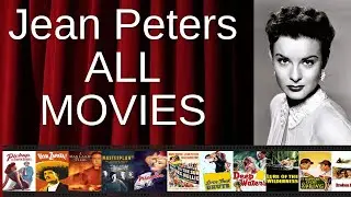 ALL Jean Peters Movies Ranked by Score (Critics + Fans)