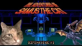 The Adventures of Samus the Cat - Episode #1 - Director's Cut HD Remix Collector's Edition