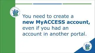 How to Create a MyACCESS Account