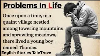 Echoes of Struggle: A Tale of Life's Unyielding Problems || TaleTrove English stories 