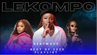 lokompo heat wave playlist 2025(shandesh,kaharishma , janesh, tribby )