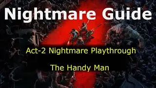 Back 4 Blood- NIGHTMARE guide Act-2 - The Handy Man