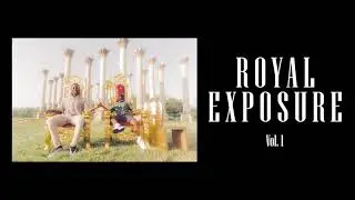 Royal Exposure Vol. 1 Promo