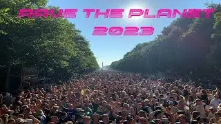 Rave The Planet Highlights 2023