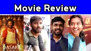 Dasara Movie Review | Dasara Review | Dasra Public Opinion