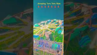 📍Tora Tora In Mela 📍#shortsfeed #viral #video #youtubeshorts #shorts #trending #jhula #mela #fun