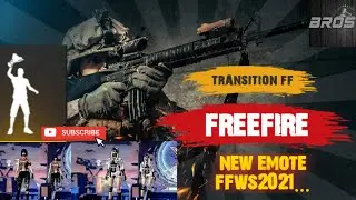 TRANSITION FF | FFWS2021 EMOTE | short | BROS |