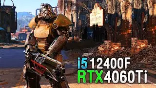 i5 12400F + RTX 4060 Ti - Fallout 4 - April 2024