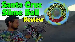 First Ride And Thoughts On Santa Cruz SlimeBalls