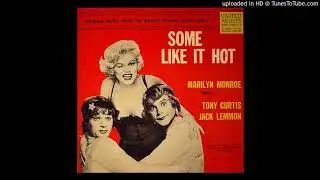 Some Like It Hot - Closing Theme - Extended - 1959