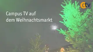 Campus TV auf dem Kieler Weihnachtsmarkt | Ein Rundgang