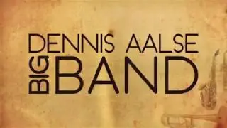 Dennis Aalse Big Band - Masbangu