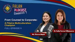 FALAW PODCAST | EPISODE 9: From Counsel to Corporate: A Filipina Multiculturalism Champion