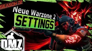 Neue Warzone 2 DMZ Settings - die besten MW2 Grafik Einstellungen auf deutsch