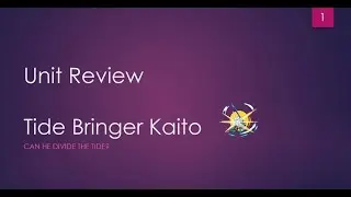 FFBE - Unit Review: Tide Bringer Kaito