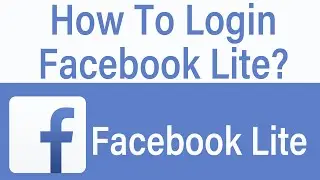 Facebook Lite Login 2021 | Facebook Lite App Login Help | Facebook Lite Account Sign In