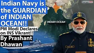 Indian Navy is the GUARDIAN of INDIAN OCEAN!! PM Modi Declares on INS Vikrant!!