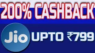 Jio Upto 200% Cashback Offer from 1st February to 15th February 2018- 799 Rupees Cashback