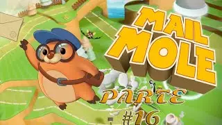 Mail Mole [PS4] | Parte #16 | Gu&iacute;a Platino Y Walkthrough - Gameplay En Espa&ntilde;ol