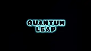 Quantum Leap - 4k - Season 1 Opening credits - 1989/1993 - NBC