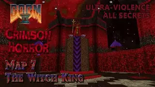 Doom 2 - Crimson Horror - Map 7 - Ultra-Violence - All Secrets