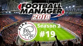Let's Play FM2018 - Ajax Youth Academy Challenge - Season 2 Episode 19 - Twente and AZ!