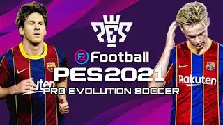 eFootball PES 2021 - Official Gameplay Trailer