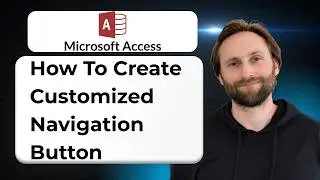 How to Create Customized Navigation Button in Microsoft Access [2026 Guide]